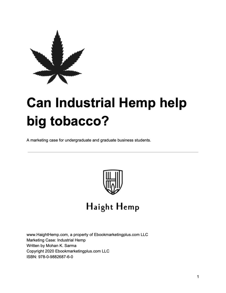Harvard style business case on industrial hemp.